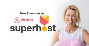 How I became an AirBNB Superhost